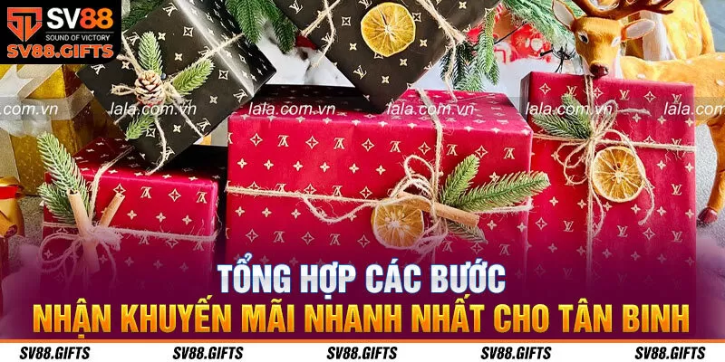 Tổng hợp các bước nhận khuyến mãi nhanh nhất cho tân binh 